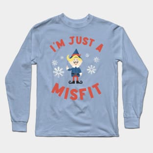 Just a Misfit Long Sleeve T-Shirt